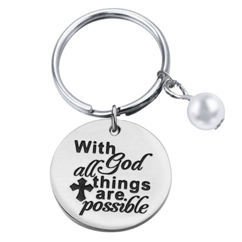 With God All Things Are Possible Key Chain